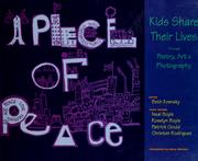 Cover of: A piece of peace by editor, Beth Krensky ; youth editors, Neal Boyle ... [et al.] ; introduction by Jenny Atkinson.