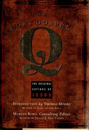 Cover of: The lost gospel Q