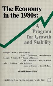 Cover of: The Economy in the 1980s: a program for growth and stability