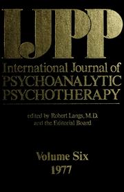 Cover of: International journal of psychoanalytic psychotherapy
