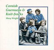 Cover of: Cornish Gurnseys and Knit- Frocks