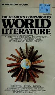 Cover of: The Reader's companion to world literature. by [Contributed materials by] Sterling A. Brown [and others] Edited: Lillian Herlands Hornstein. Co-editor: G. D. Percy.