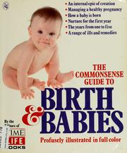 Cover of: The Commonsense guide to birth and babies