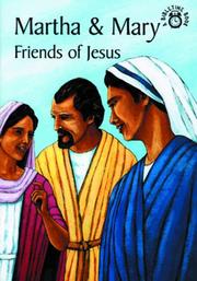Cover of: Martha and Mary-Friends of Jes: (Bibletime Books)