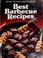 Cover of: Best barbecue recipes