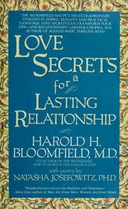 Cover of: Love secrets for a lasting relationship by Harold H. Bloomfield