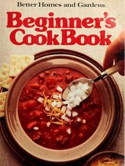 Cover of: Beginner's cook book by [editor, Marcia Stanley].