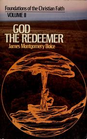 God the redeemer by James Montgomery Boice