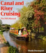 Canal & river cruising : the IWA manual