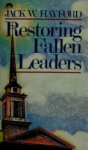 Cover of: Restoring fallen leaders