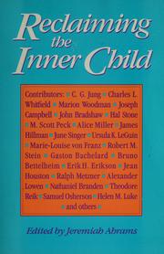 Cover of: Reclaiming the inner child by edited by Jeremiah Abrams.
