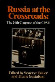 Cover of: Russia at the crossroads by edited by Seweryn Bialer and Thane Gustafson.