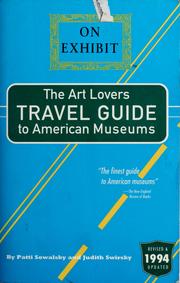 Cover of: On exhibit: the art lover's guide to American museums