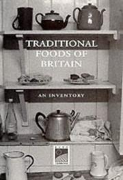 Traditional foods of Britain : an inventory