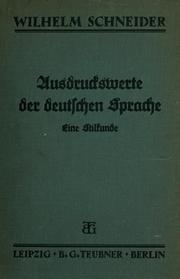 Cover of: Ausdruckswerte der deutschen Sprache: eine Stilkunde