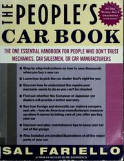 Cover of: The people's car book: the one essential handbook for people who don't trust mechanics, car salesmen, or car manufacturers