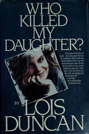 Cover of: Who killed my daughter?