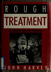 Cover of: Rough Treatment by John Harvey