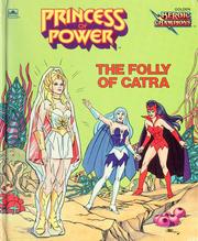 Cover of: The Folly of Catra (Princess of Power)