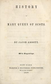 Cover of: History of Mary Queen of Scots
