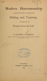 Cover of: Modern horsemanship by Edward Lowell Anderson