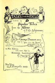 Cover of: Tales from the fjeld: a series of popular tales from the Norse of P. Ch. Asbjörnsen