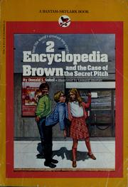 Cover of: Encyclopedia Brown and the case of the secret pitch
