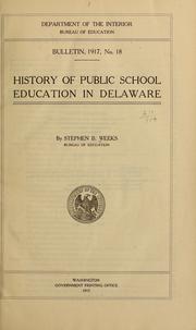 Cover of: History of public school education in Delaware by Stephen Beauregard Weeks