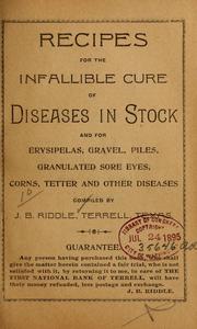 Cover of: Recipes for the infallible cure of diseases in stock ...