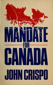 Cover of: Mandate for Canada