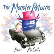 Cover of: The monster returns by Peter McCarty