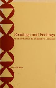 Cover of: Readings and feelings: an introduction to subjective criticism