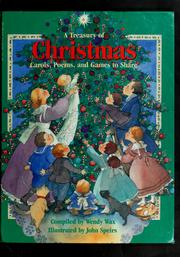 Cover of: A Treasury of Christmas carols, poems, and games to share by Wendy Wax, John Speirs