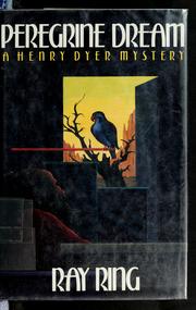 Cover of: Peregrine dream by Raymond H. Ring