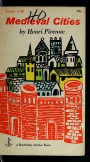 Cover of: Medieval cities by Pirenne, Henri