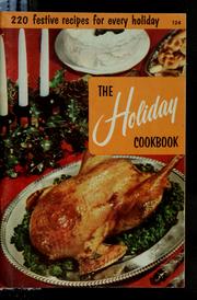 Cover of: The holiday cookbook by Culinary Arts Institute.