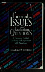 Cover of: Current issues and enduring questions by Sylvan Barnet, Hugo Adam Bedau