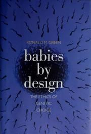 Cover of: Babies by design by Green, Ronald Michael.