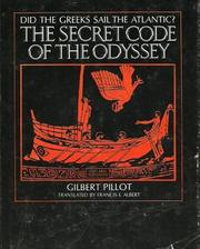 The secret code of the Odyssey by Gilbert Pillot