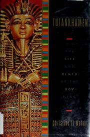 Cover of: Tutankhamen: the life and death of a boy-king