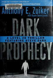 Cover of: Dark prophecy by Anthony E. Zuiker