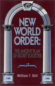 Cover of: New world order: the ancient plan of secret societies