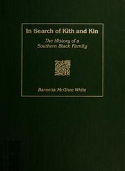 In search of kith and kin by Barnetta McGhee White