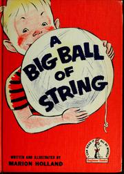 Cover of: A big ball of string