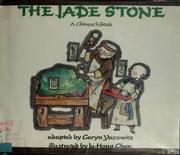 Cover of: The jade stone by Caryn Yacowitz