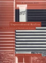Cover of: Unprecedented realism by K. Michael Hays