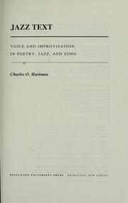 Cover of: Jazz text: voice and improvisation in poetry, jazz, and song