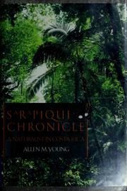 Cover of: Sarapiquí chronicle: a naturalist in Costa Rica