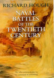 Naval Battles of the Twentieth Century (History & Politics) by Richard Alexander Hough
