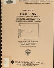 Cover of: Resource assessment for Region 4, Colorado Plateau: the Palisade - Granite Creek - Sewemup Mesa area GRA 7